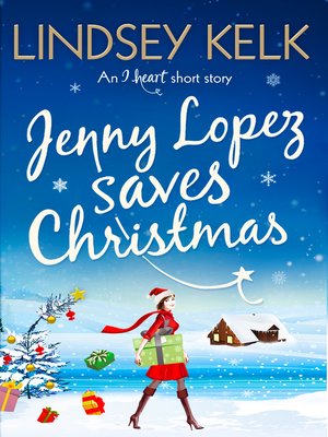 Jenny Lopez Saves Christmas - ebook